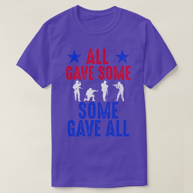 All Gave Some Some Gave All 1 T Shirt (Design framsida)