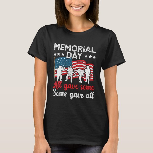 All Gave Some Some Gave All USA Flag American Memo T Shirt (Framsida)