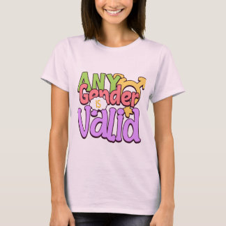 All Gender är giltig Gender-inklusivitet T Shirt