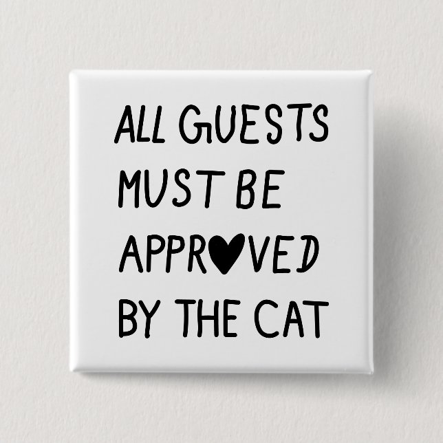 All Guests Must Be Approved by the cat Knapp (Framsida)