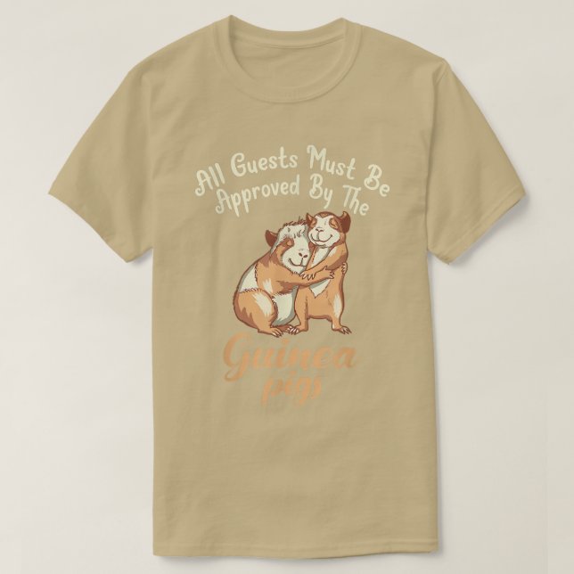 All Guests must be approved by the Cute Guinea Pig T Shirt (Design framsida)