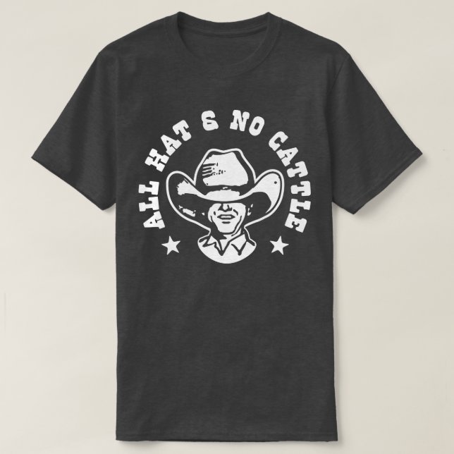All hatt och ingen boskap t shirt (Design framsida)