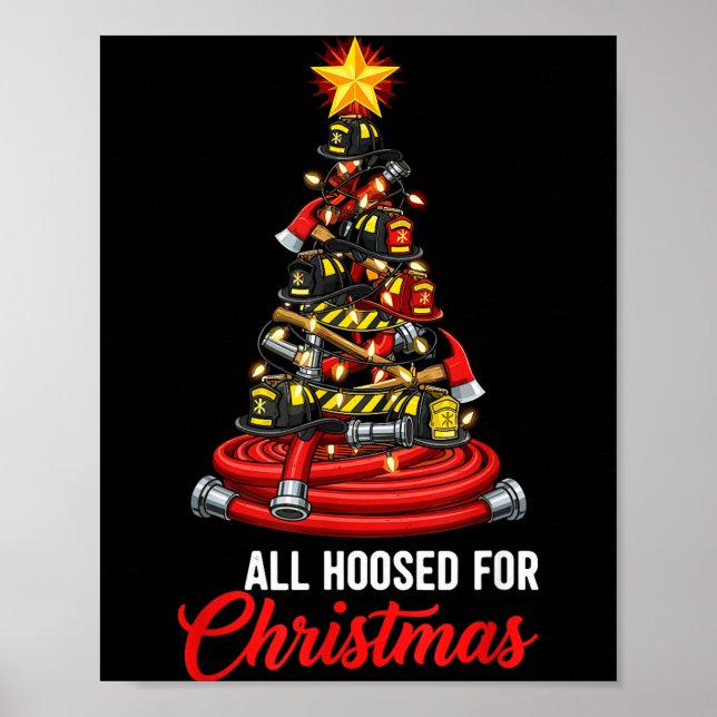 All Hoosed Christmas Firefighter Tree Shirt, Firem Poster (Framsidan)