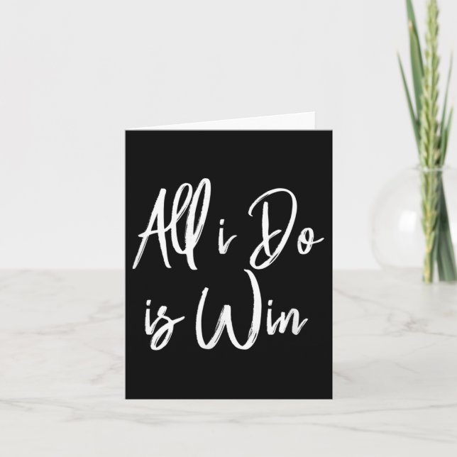 All I Do Is Win Motivational Gym Srts Work  Kort (Framsida)