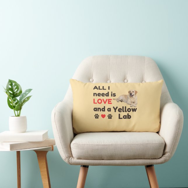 All I Need Is LOVE and a Yellow Lab Lumbar Pillow Lumbarkudde (Stol)