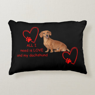 All I Need Is Love and My Dachshund Throw Pillow Prydnadskudde