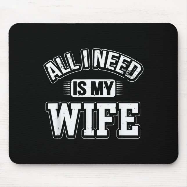 All I Need Is My Wife Sarcastic Husband To Be Chri Musmatta (Framsidan)