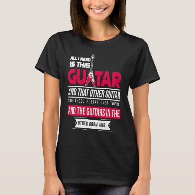 All I Need Is This Guitarist Music Lover Bass Spi T Shirt (Framsida)