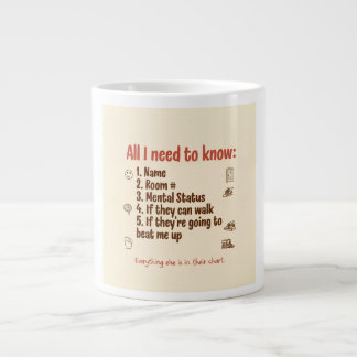 “All I Need to Know” Rolig Sjuksköterska-Mugg — Th Jumbo Mugg