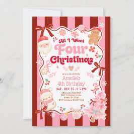 All I Want Christmas 4th Birthday Invitation Inbjudningar