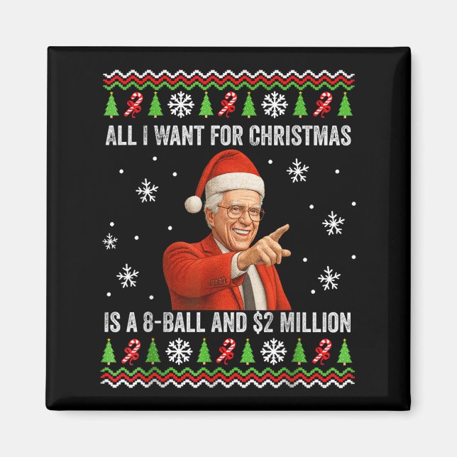 All I Want For Christmas Is A 8-ball And $2 Millio Magnet (Framsidan)