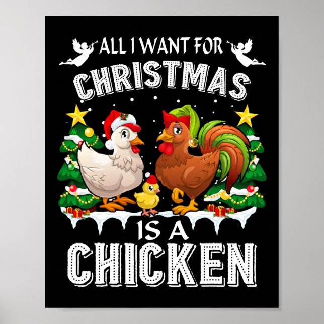All I Want For Christmas Is A Chicken Ugly Sweater Poster (Framsidan)