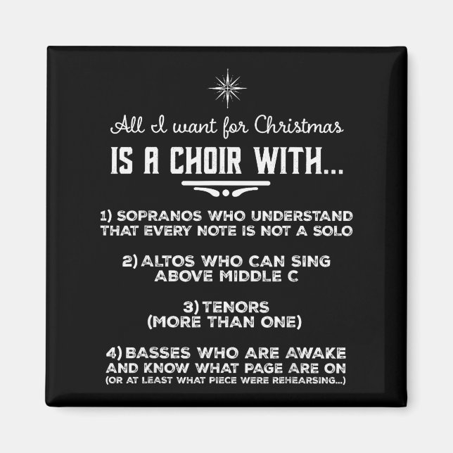 All I Want For Christmas Is A Choir With Sopranos  Magnet (Framsidan)