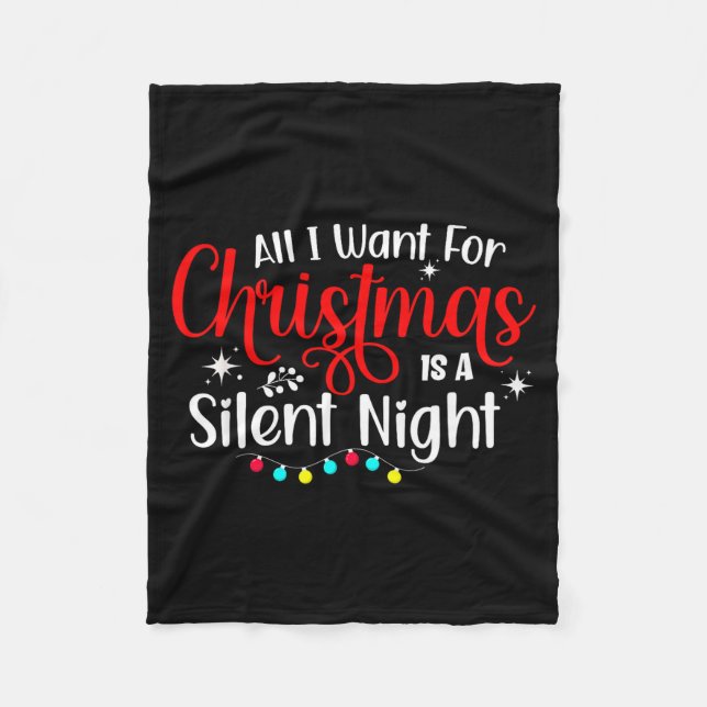 All I Want For Christmas Is A Silent Night Ugly Sw Fleecefilt (Framsidan)