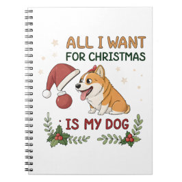 All I Want for Christmas Is My Dog Art Anteckningsbok