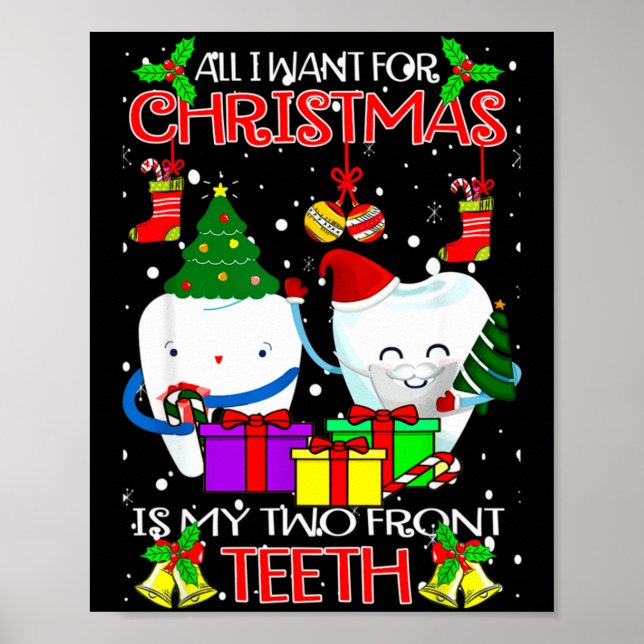 All I Want For Christmas Is My Two Front Teeth Xam Poster (Framsidan)