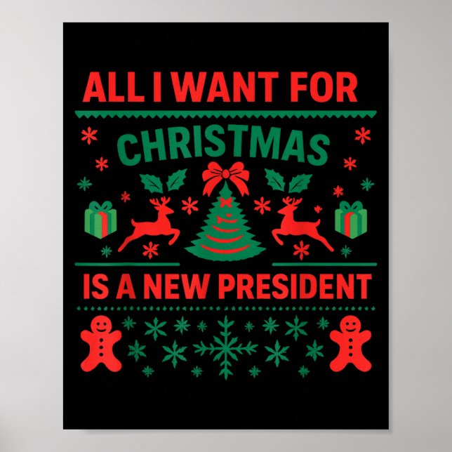 All I Want For Christmas Is New President Anti Tru Poster (Framsidan)
