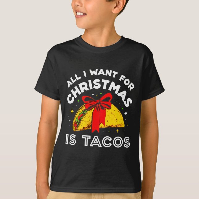All I Want For Christmas Is Tacos Long Sleeve  T Shirt (Framsida)