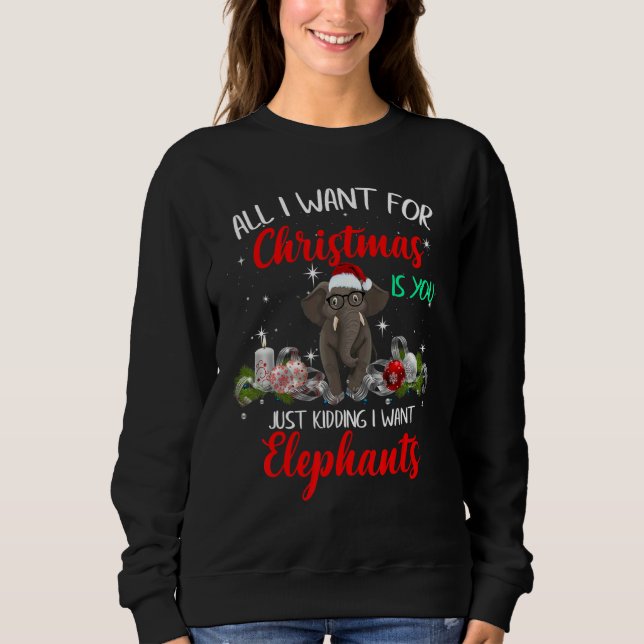 All I want for Christmas is you just kidding I wan T Shirt (Framsida)