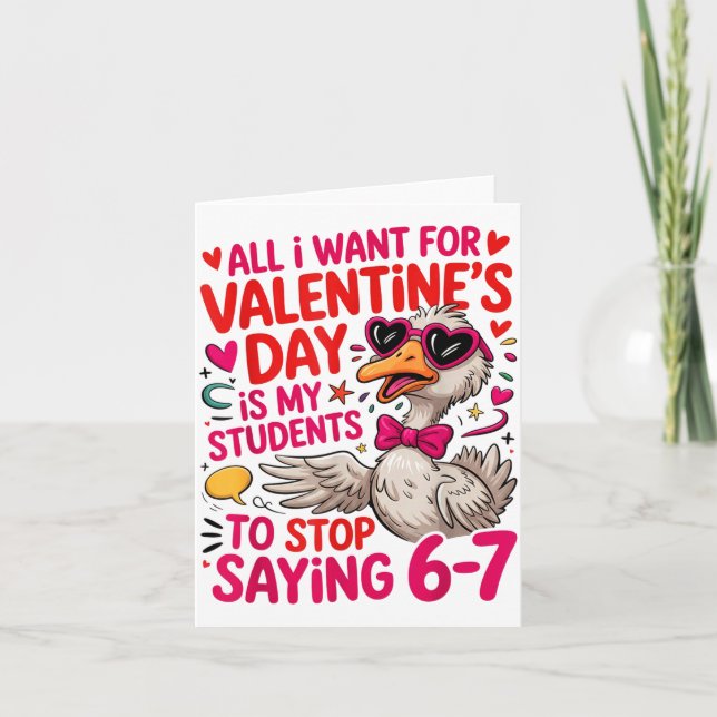 All I Want For Valentines Is My Students Stop Sayi Kort (Framsida)