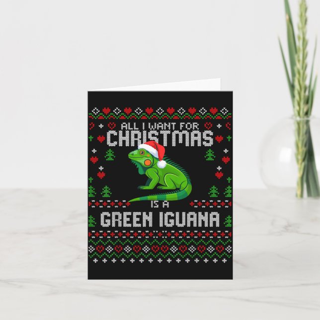 All I Want Green Iguana Lizard Christmas Ugly Xmas Kort (Framsida)