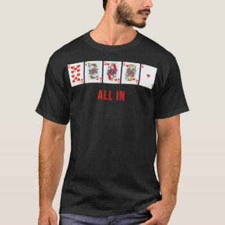 All In Royal Flush Poker Designer Cool  T Shirt