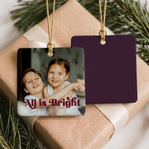 All Is Bright Familjefoto Julgransprydnad