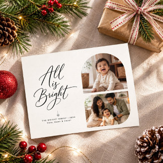All Is Bright Script Two Photo Familj Jul Julkort