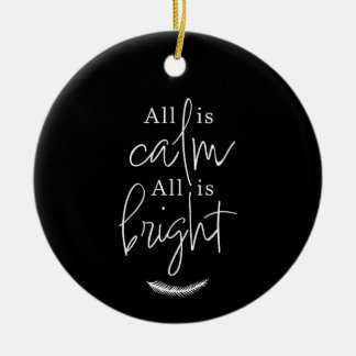 All Is Calm, All is Bright Modern Black Round Julgransprydnad Keramik