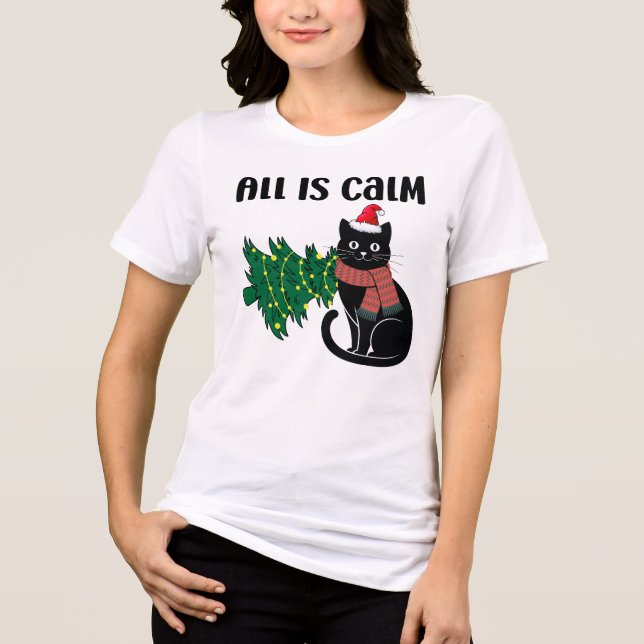 All Is Calm Christmas Black Cat Funny T Shirt (Framsida)