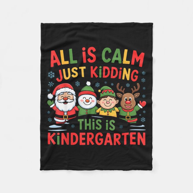 All Is Calm Funny Xmas Kindergarten Christmas Seas Fleecefilt (Framsidan)