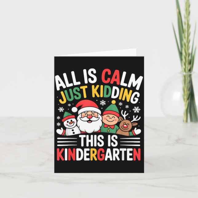 All Is Calm Funny Xmas Kindergarten Christmas Seas Kort (Framsida)
