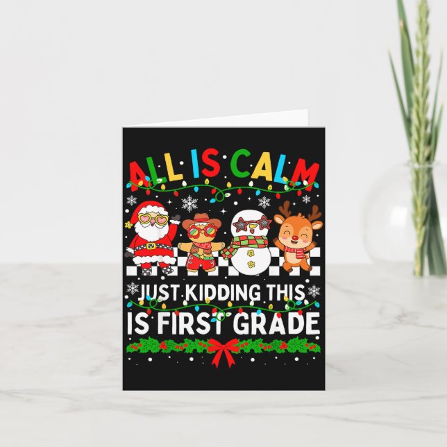 All Is Calm Just Kidding This Is First Grade Chris Kort (Framsida)