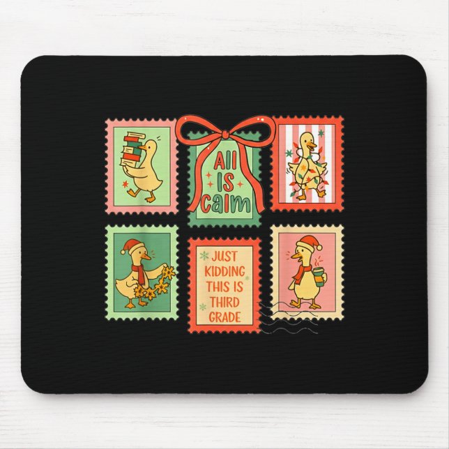 All Is Calm Just Kidding This Is Third Grade Goose Musmatta (Framsidan)