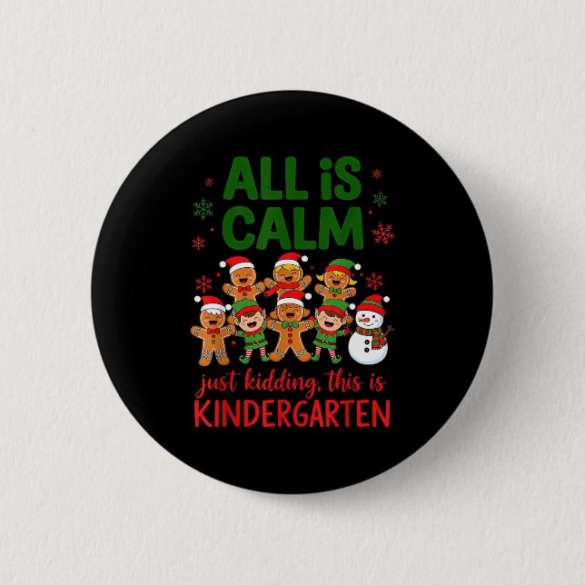 All Is Calm This Is Kindergarten Gingerbread Chris Knapp (Framsida)