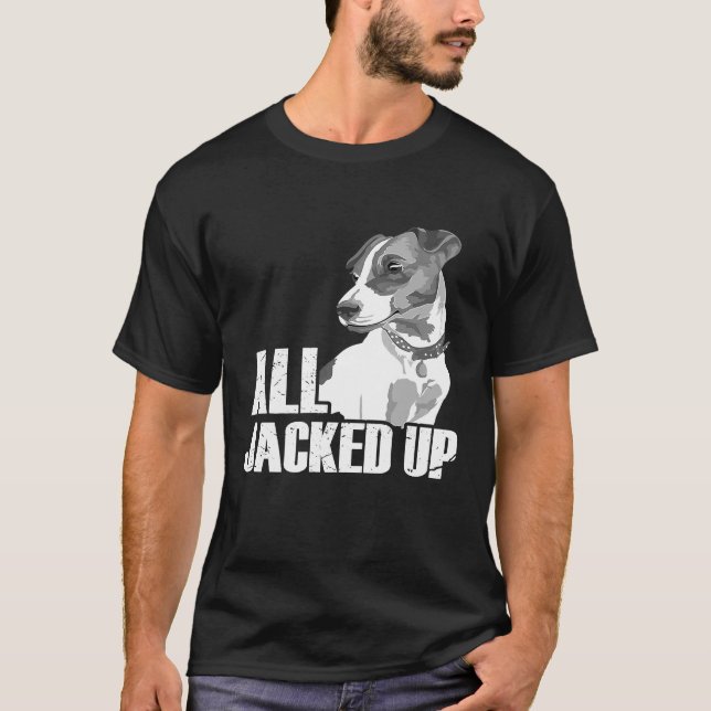 All Jackup Jack Russell Terrier JRT Älskare Appa T Shirt (Framsida)