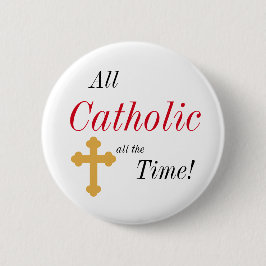 All katolik hela tiden! knapp