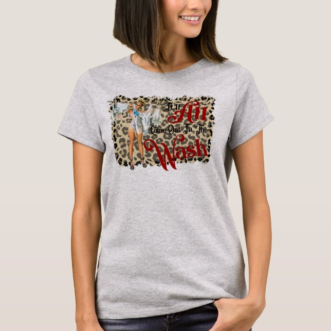 All kom ut i tvätta t shirt (Framsida)