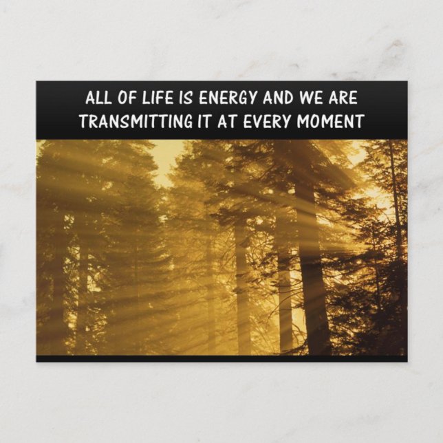 All Life är Energy Andlig Metaphysical Quote Vykort (Framsida)