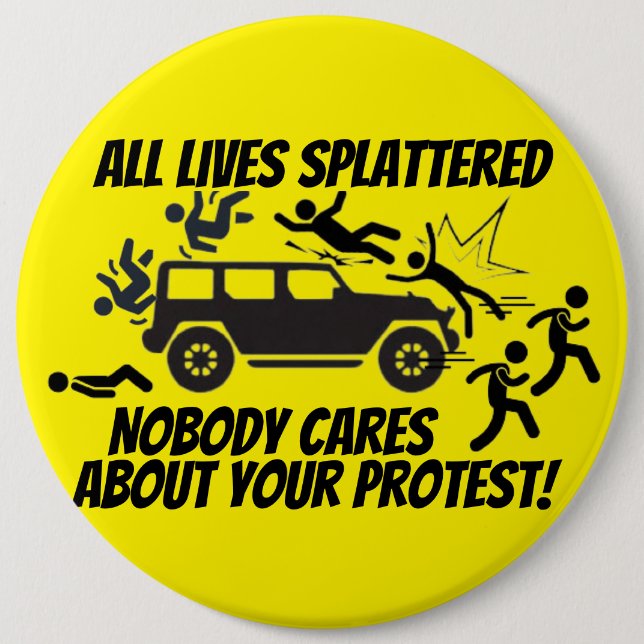 ALL LIVES SPLATTERED NOBODY CARES ABOUT YOUR  KNAPP (Framsida)