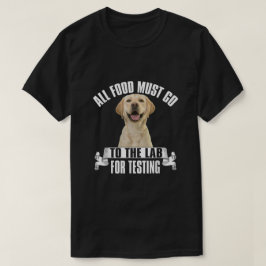All mat måste gå till lab för testning t shirt