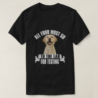 All mat måste gå till lab för testning t shirt