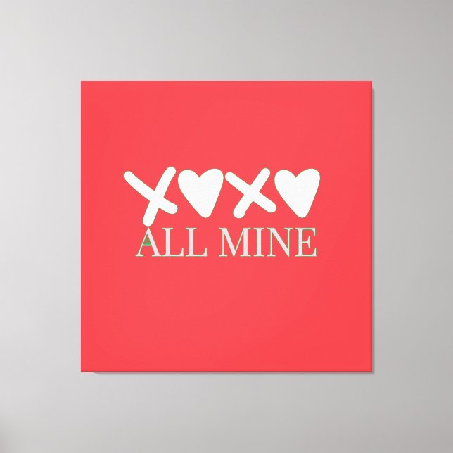 ALL MINE XOXO Valentine Shirt - Minimal Love Desig Canvastryck (Framsida)