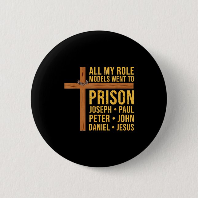 All My Role Models Went To Prison Funny Christian  Knapp (Framsida)