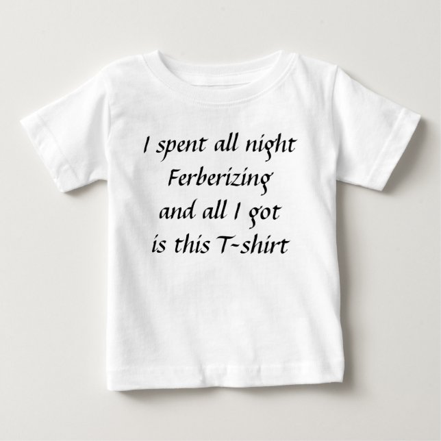 All natt som ferberizing t shirt (Framsida)