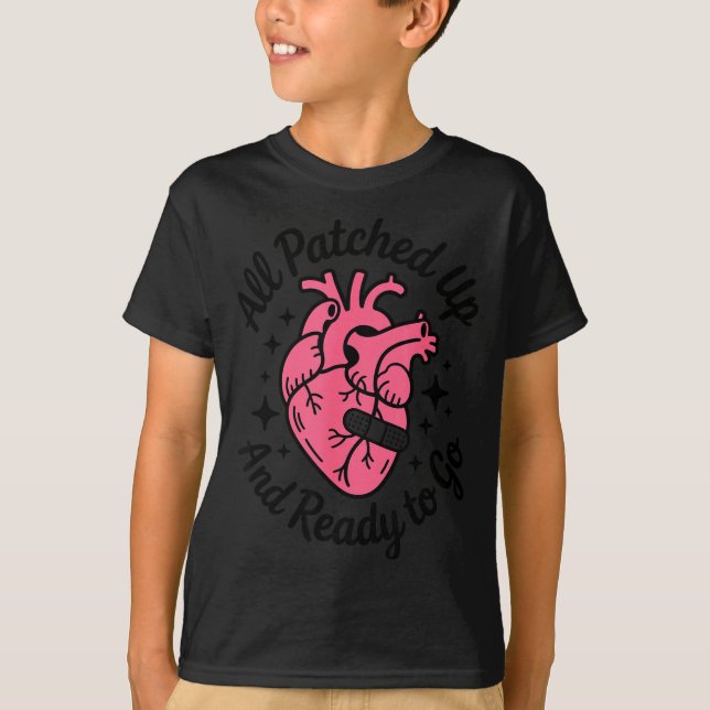 All Patched Up And Ready To Go, Heart Surgery Surv T Shirt (Framsida)