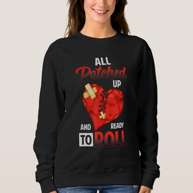 All Patched Up And Ready To Roll Heart Surgery Rec T Shirt (Framsida)
