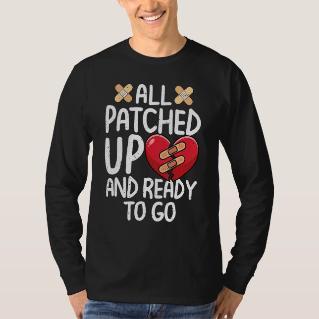 All Patched Up Open Heart Surgery Recovery Survivo T Shirt (Framsida)
