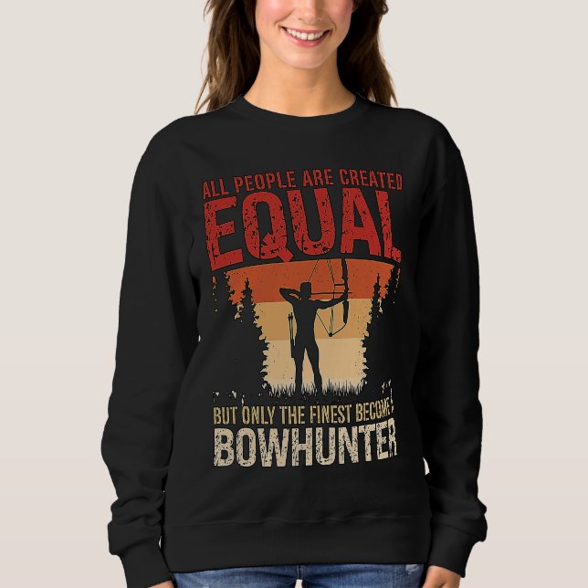 All People Are Created Equal Archery Shooting Bowh T Shirt (Framsida)