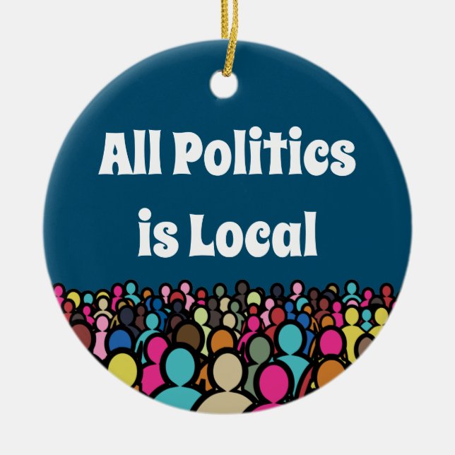 All Politik är Local 2024 Julgransprydnad Keramik (Framsidan)